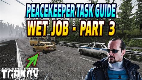 wet job part 3|wet job tarkov wiki.